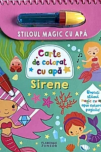 Sirene - Stiloul magic cu apă