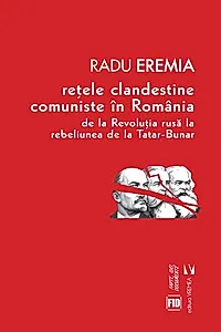 Rețele clandestine comuniste în România