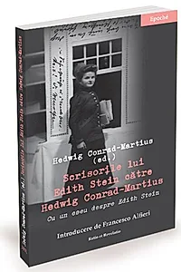 Scrisorile lui Edith Stein către Hedwig Conrad-Martius