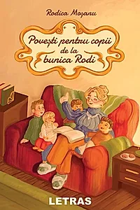 Povești pentru copii de la bunica Rodi