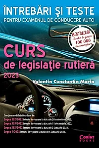 Curs de legislaţie rutieră 2023. Întrebări şi teste