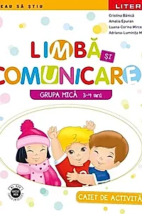 Limbă și comunicare | Grupa mică