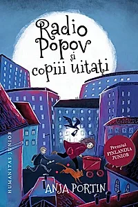 Radio Popov și copiii uitați