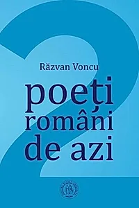 Poeți români de azi (Vol. 2)