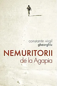 Nemuritorii de la Agapia