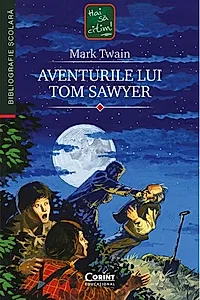 Aventurile lui Tom Sawyer - Mark Twain