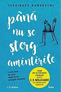 Până nu se șterg amintirile (Vol. 3)