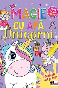 Magie cu apă. Unicorni