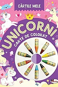 Cărțile mele de colorat. Unicorni