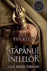 Cele două turnuri. Stăpânul inelelor (Vol. 2)