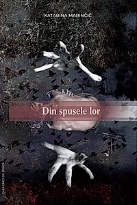 Din spusele lor