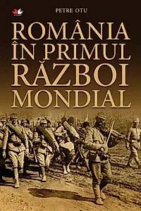 România în Primul Război Mondial