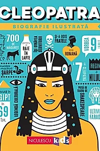 Cleopatra. Biografie ilustrata