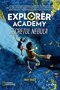 Secretul Nebula. Explorer Academy (Vol.1)