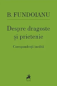 Despre dragoste și prietenie
