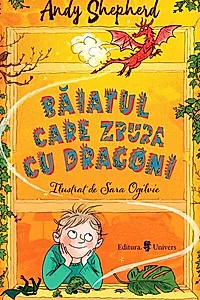 Băiatul care zbura cu dragoni (Vol. 3)