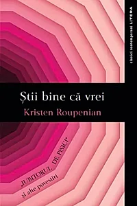 Știi bine că vrei
