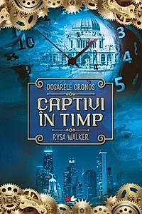 Captivi în timp (Vol. 1)
