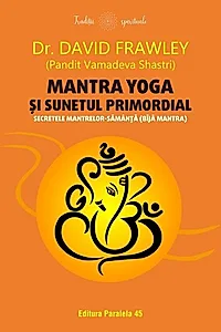 Mantra yoga și sunetul primordial