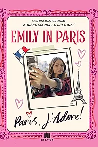 Emily in Paris: Paris, J'adore!