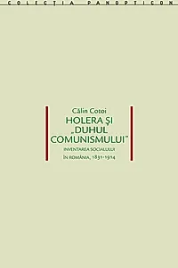 Holera și „duhul comunismului”