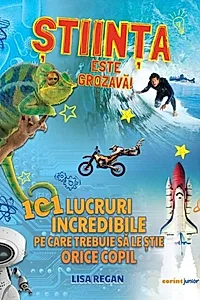 Știința este grozavă!