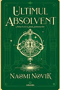 Ultimul absolvent (Vol. 2)