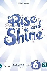 Rise and Shine A2+, Level 6, Teacher's Book and eBook with Digital Resources
