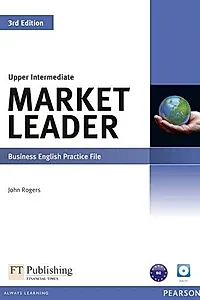 Market Leader B2+ 3rd Edition Upper Intermediate Business English Practice File with Audio CD