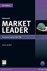 Market Leader 3rd Edition C1/C2 Advanced Business English Test File