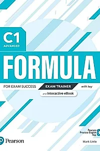 Formula C1 Advanced Exam Trainer with Key Digital Resources and Interactive eBook