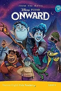 Disney PIXAR Onward. Pearson English Kids Readers. B1 Level 6 with online audiobook