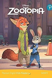 Disney Zootopia. Pearson English Kids Readers. B1 Level 6 with online audiobook