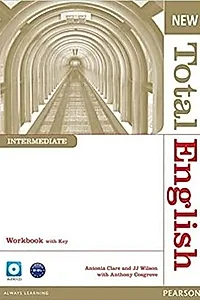 New Total English Intermediate B1+. Workbook with Key and Audio CD Pack