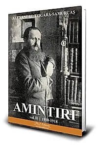 Amintiri (Vol. 2) 1910-1918