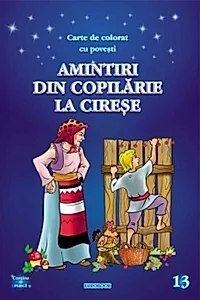 Amintiri din copilărie - La cireșe