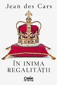 În inima regalității
