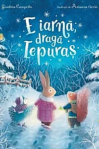 E iarnă, dragă Iepuraș