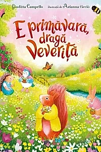 E primăvară, dragă Veveriță