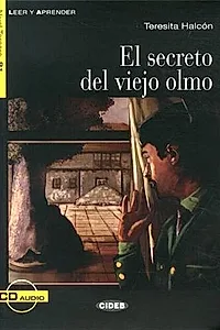 El secreto del viejo olmo, Black Cat Lectores españoles y recursos digitales, B1, Nivel 3