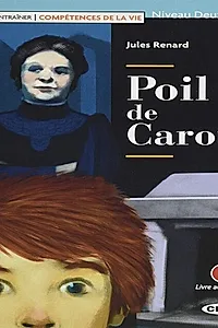 Poil de Carotte + App (Niveau Deux A2)