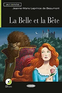 La Belle et la Bête + CD + App (Niveau un A1)