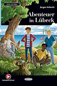 Abenteuer in Lübeck + Hörbuch (A2)