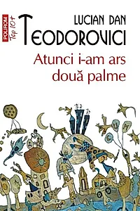 Atunci i-am ars două palme