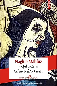 Hoțul și câinii. Cafeneaua Al-Karnak