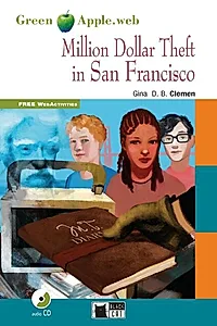 Million Dollar Theft in San Francisco + Audio CD + App (A2/B1)