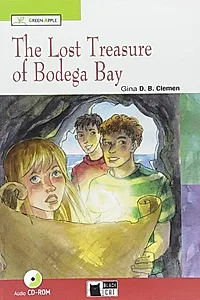 The Lost Treasure of Bodega Bay + Audio CD/CD-ROM (A2)