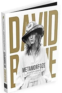 David Bowie. Metamorfoze