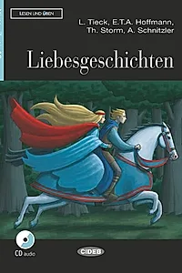 Liebesgeschichten + CD + App (Niveau Zwei A2)