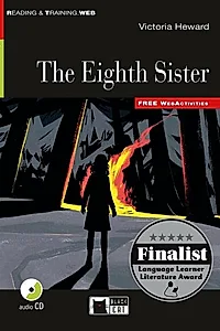 The Eighth Sister + Audio CD + App (Step Two B1.1)